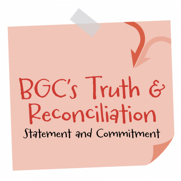 BGCs Truth and Reconciliation